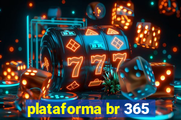 plataforma br 365